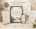Calma tu mente: Guía práctica para calmar la ansiedad y reducir el sobrepensamiento